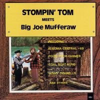 Stompin' Tom Connors - Stompin' Tom Connors Meets Big Joe Mufferaw